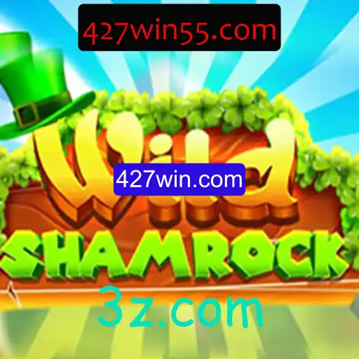 Descubra WildShamrock: A Nova Sensação de Jogos Online com 427win.com